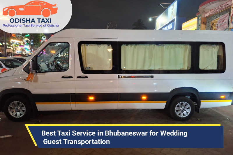 Best Taxi Service in Bhubaneswar for Wedding Guest Transportation