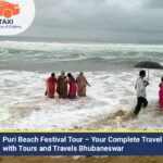 Puri Beach Festival Tour – Tours and Travels Bhubaneswar